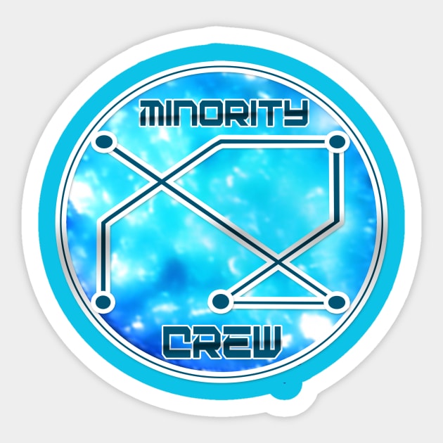 Minority Crew Sticker by djmedX